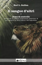 Il sangue d altri di Karl Louis Guillen