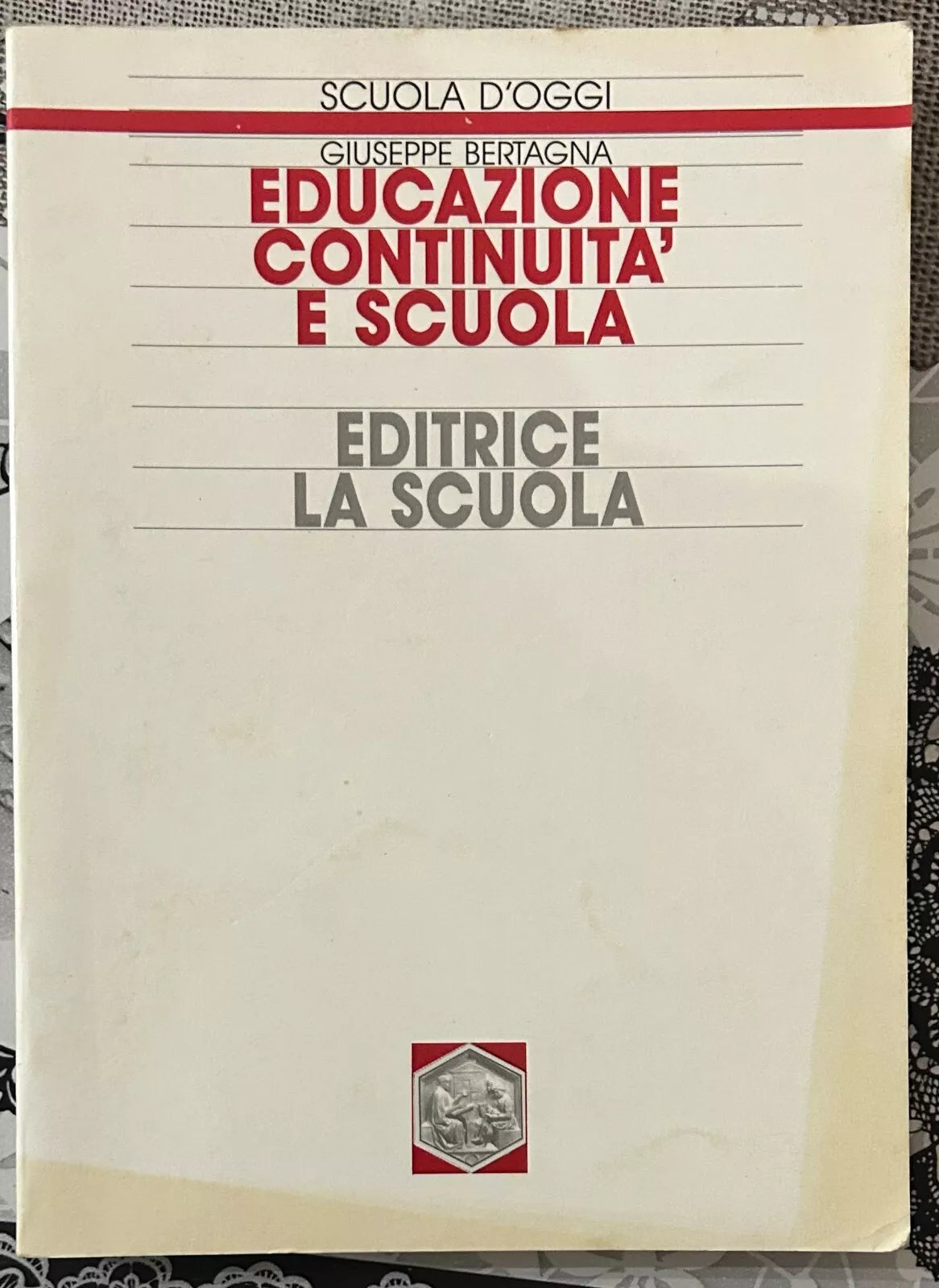 Educazione continuit e scuola di Giuseppe Bertagna