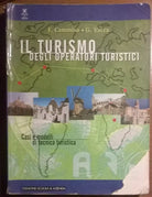 Turismo degli operatori turistici - F. Cammisa, G. Vacca -  Elemond, 2003 - L