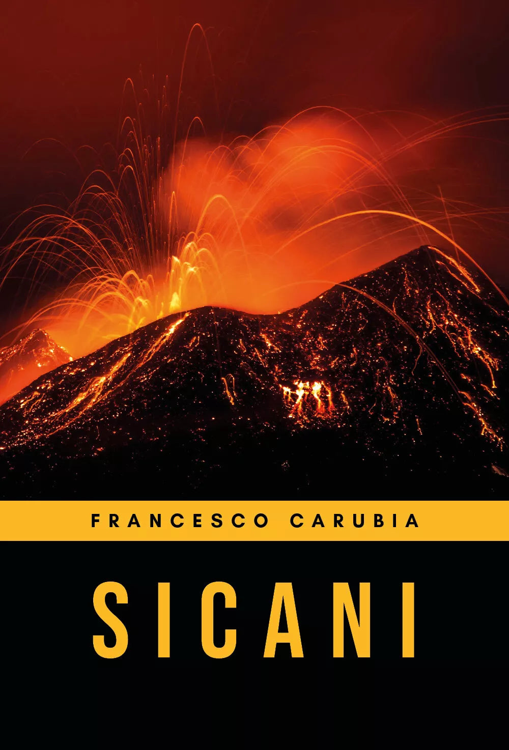 Sicani - Francesco Carubia, 2019, Youcanprint