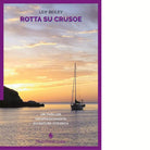 Rotta su Crusoe di Leif Beiley