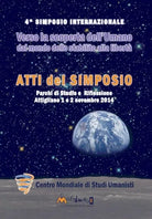Verso la scoperta dell umano Atti del 4 Simposio internazionale 2014 di Centr