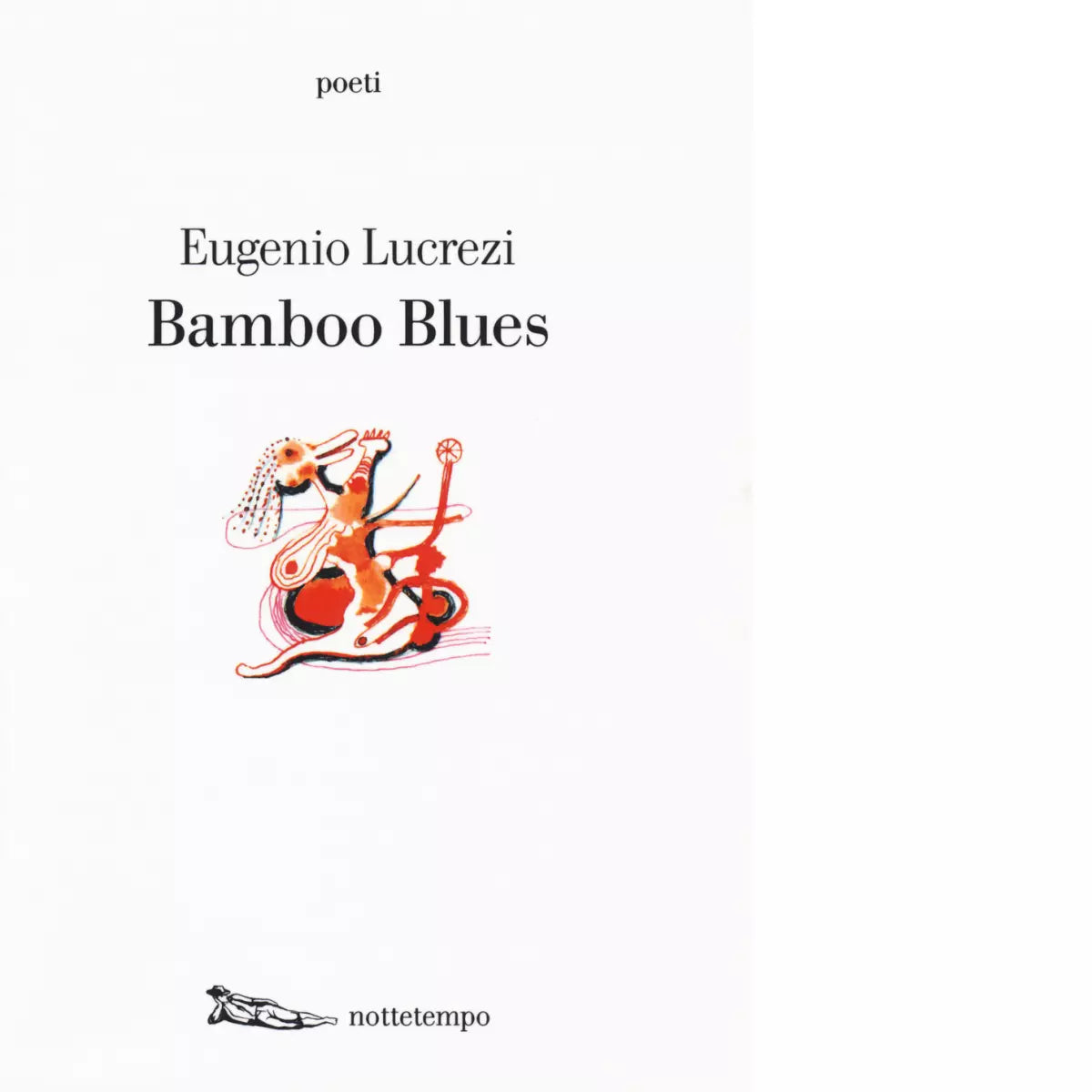 Bamboo blues di Eugenio Lucrezi