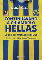 Continuavano a chiamarlo Hellas