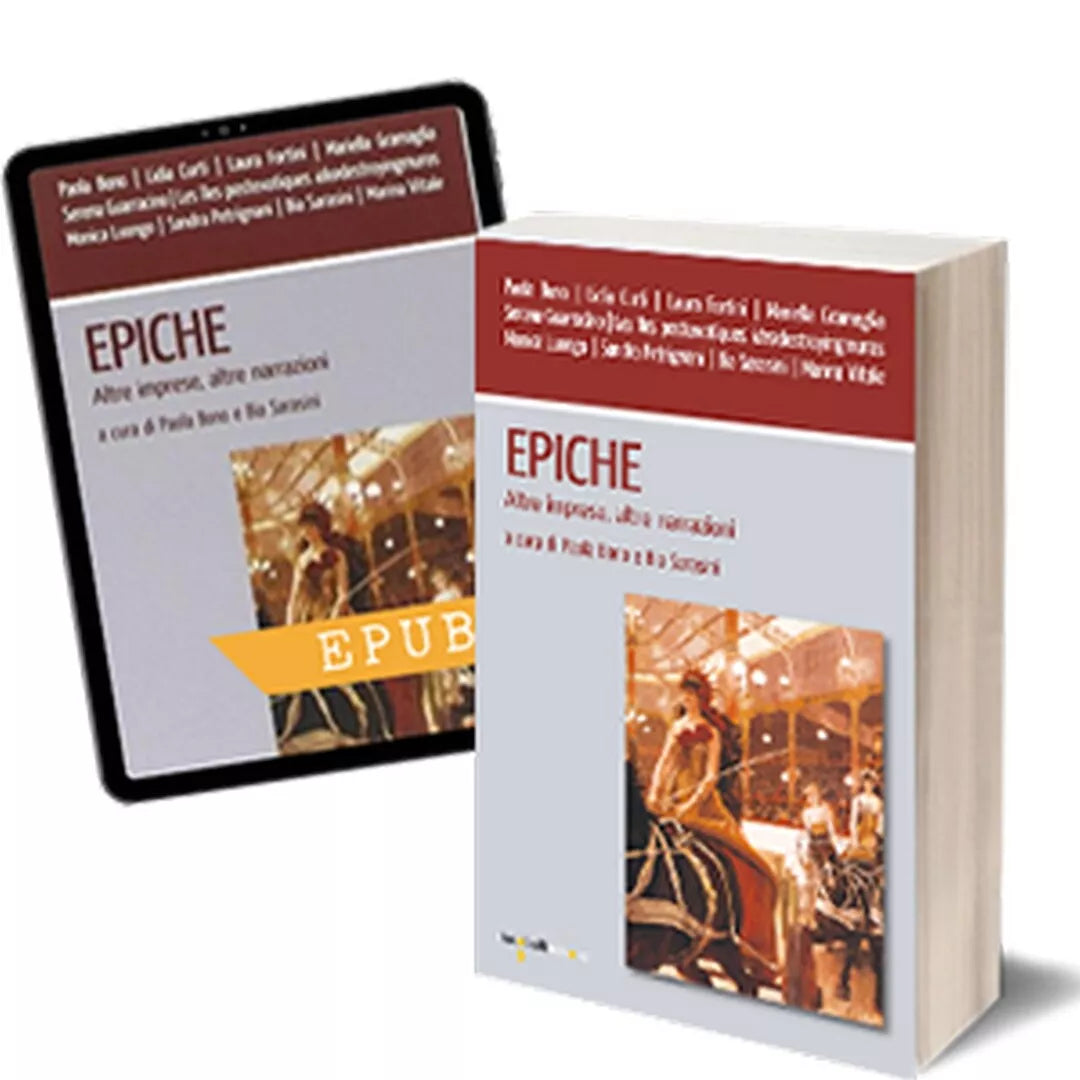 Epiche di Bia Sarasini, Paola Bono, 2014, Iacobelli Editore