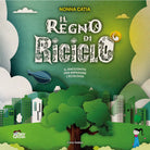 Il regno di Riciclo. Ediz. a colori di Catia Gobbo, 2021, Youcanprint