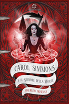 Carol Simmons e il Signore della morte di Maurizio Frisenna, 2021, Genesis Pub