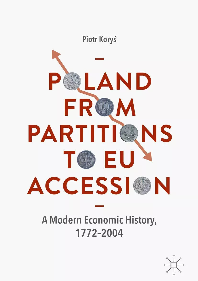 Poland From Partitions To Eu Accession