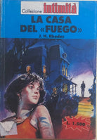 La casa del fuego di J.h. Rhodes, 1989, Cino Del Duca