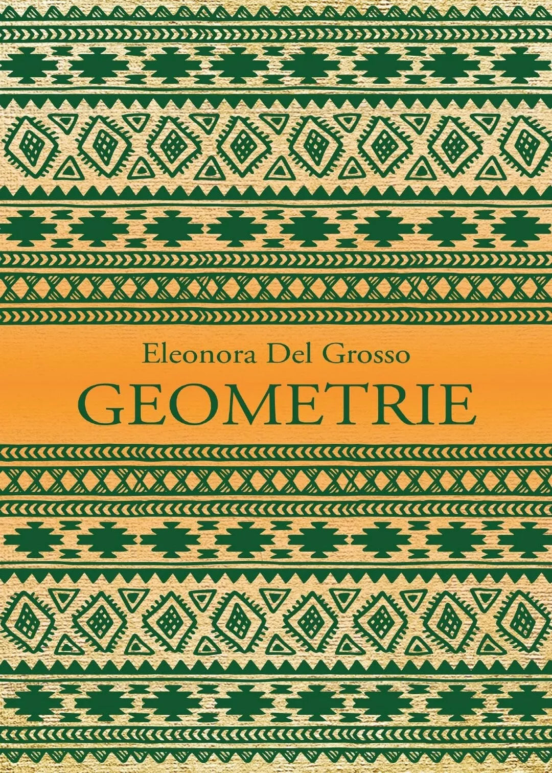 Geometrie di Eleonora Del Grosso, 2017, Youcanprint