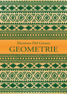 Geometrie di Eleonora Del Grosso, 2017, Youcanprint
