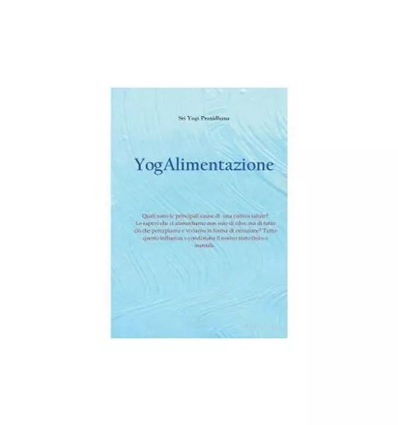 Yogalimentazione di Yogi Pranidhana, 2019, Om Edizioni - ER