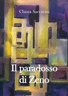 Il paradosso di Zeno di Chiara Saccavini
