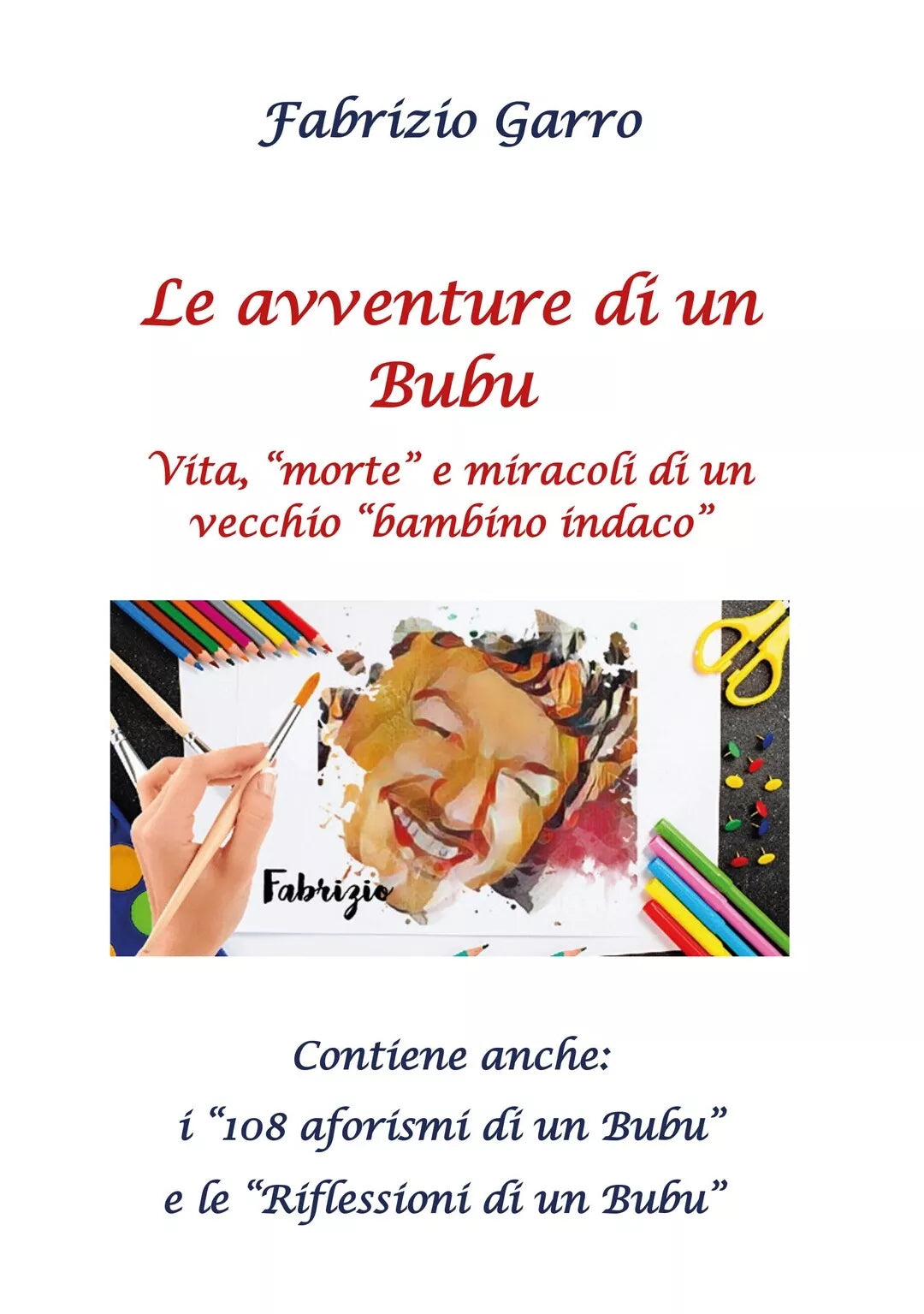 Le avventure di un Bubu di Fabrizio Garro, 2020, Youcanprint