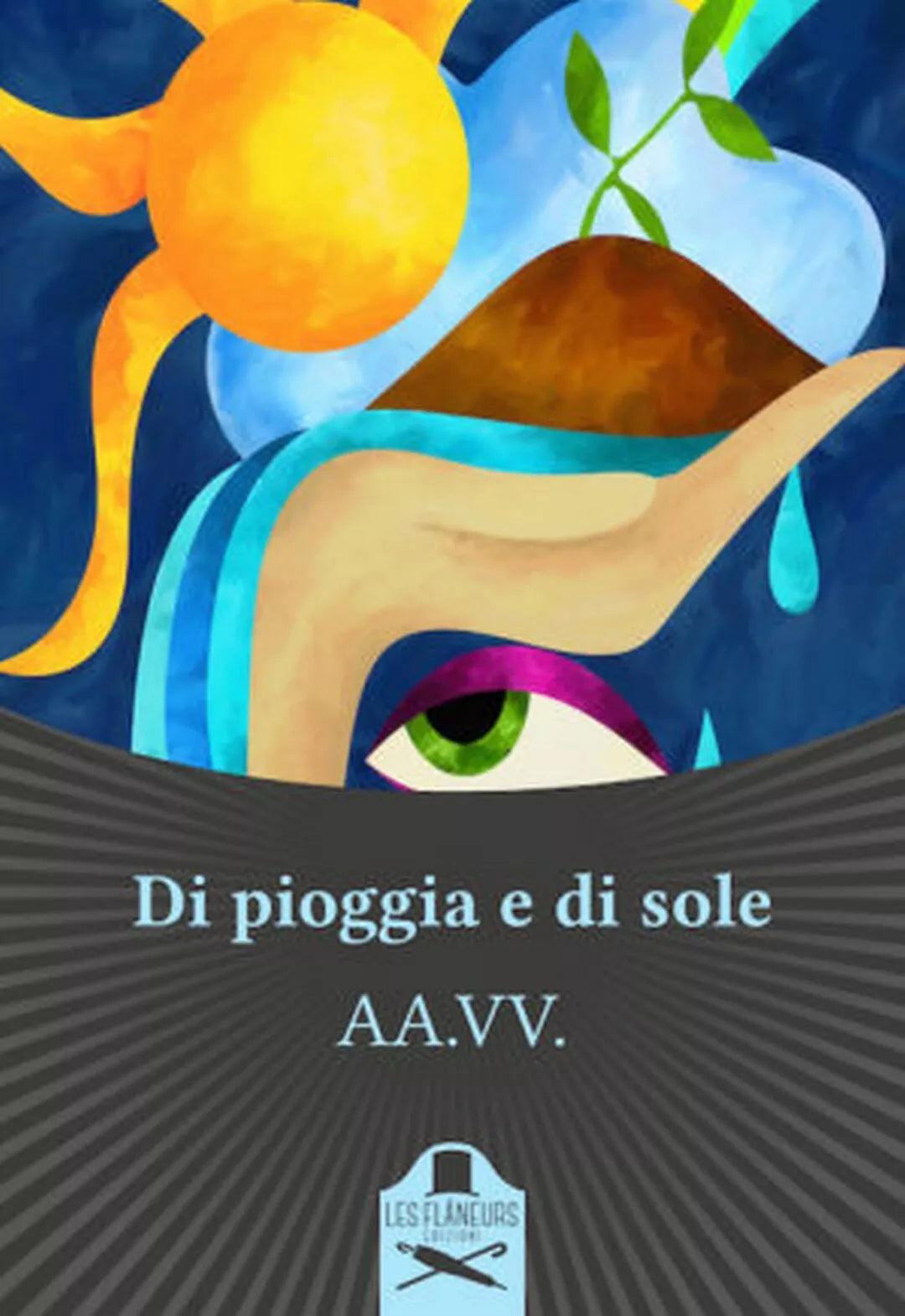 Di pioggia e di sole di Aa. Vv., 2020, Les Flaneurs