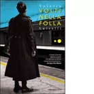 Volti nella folla di Valeria Luiselli