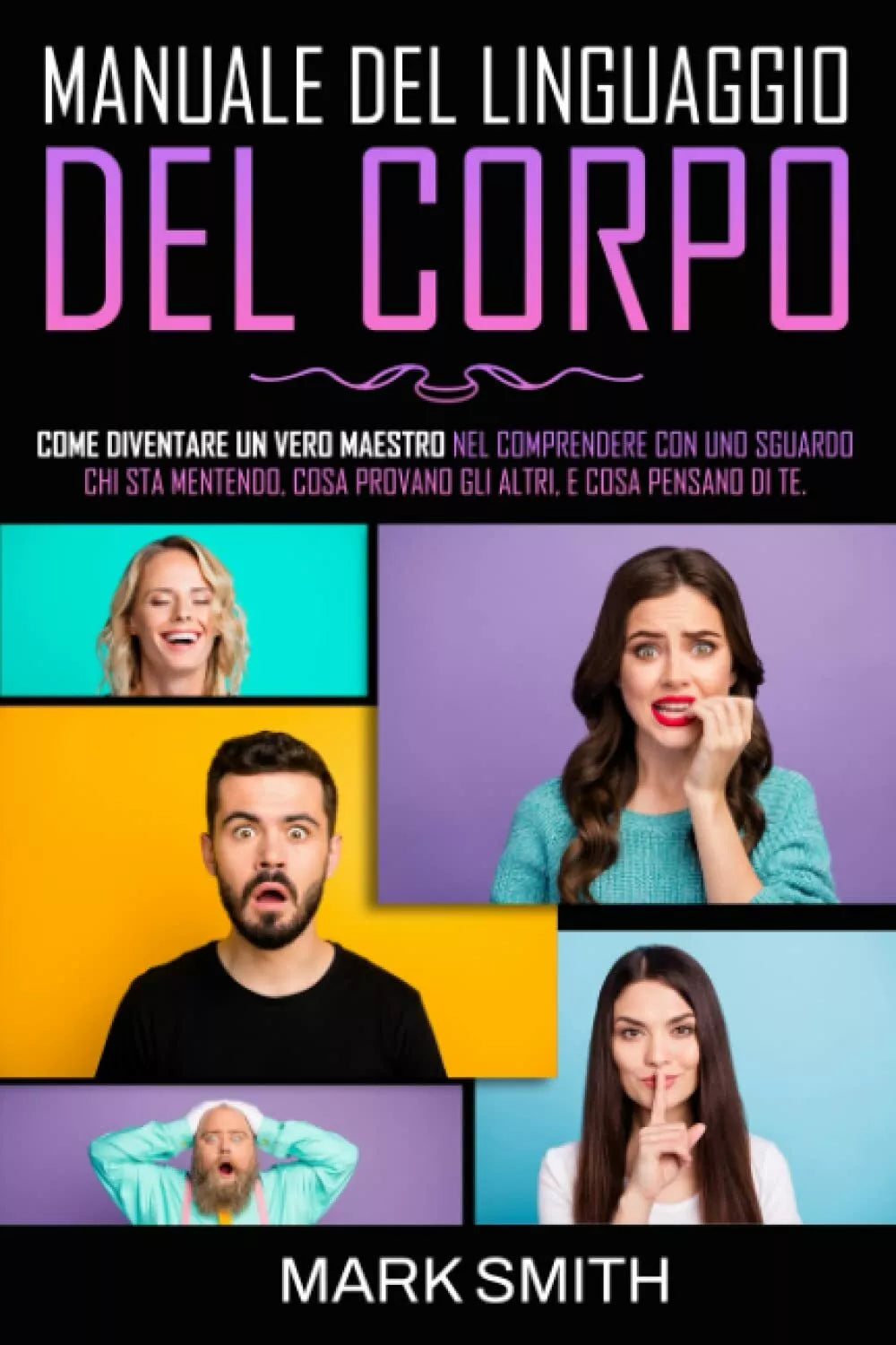 Manuale del Linguaggio del Corpo