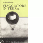 Viaggiatore in terra di Julien Green