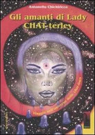 Gli amanti di lady Chat-terley. Viaggio nell’universo delle chat-lines di Antone