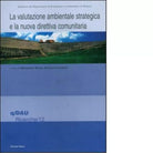 La valutazione ambientale strategica e la nuova direttiva comunitaria
