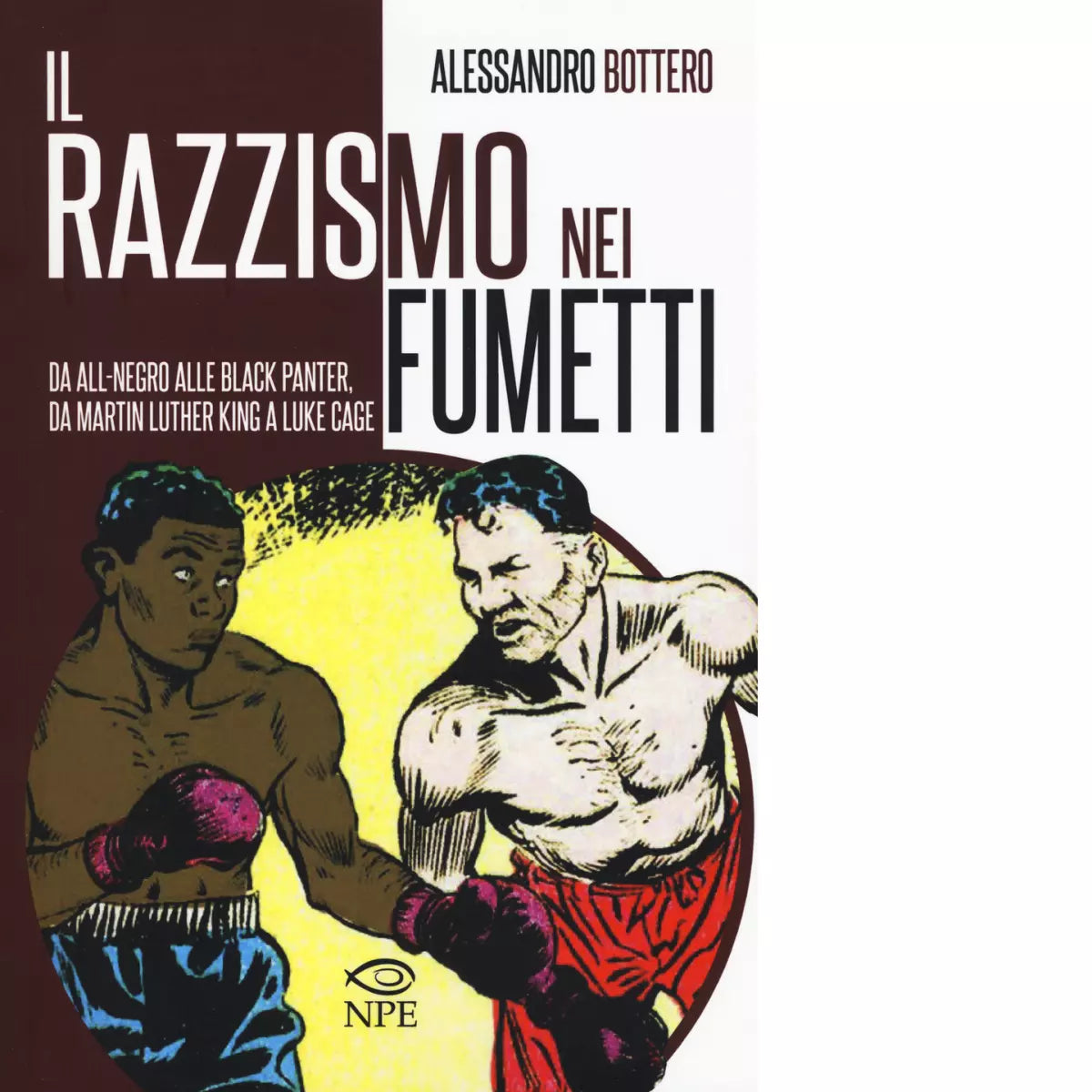 Il razzismo nei fumetti di Alessandro Bottero