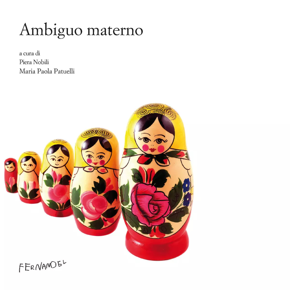 Ambiguo materno di Piera Nobili