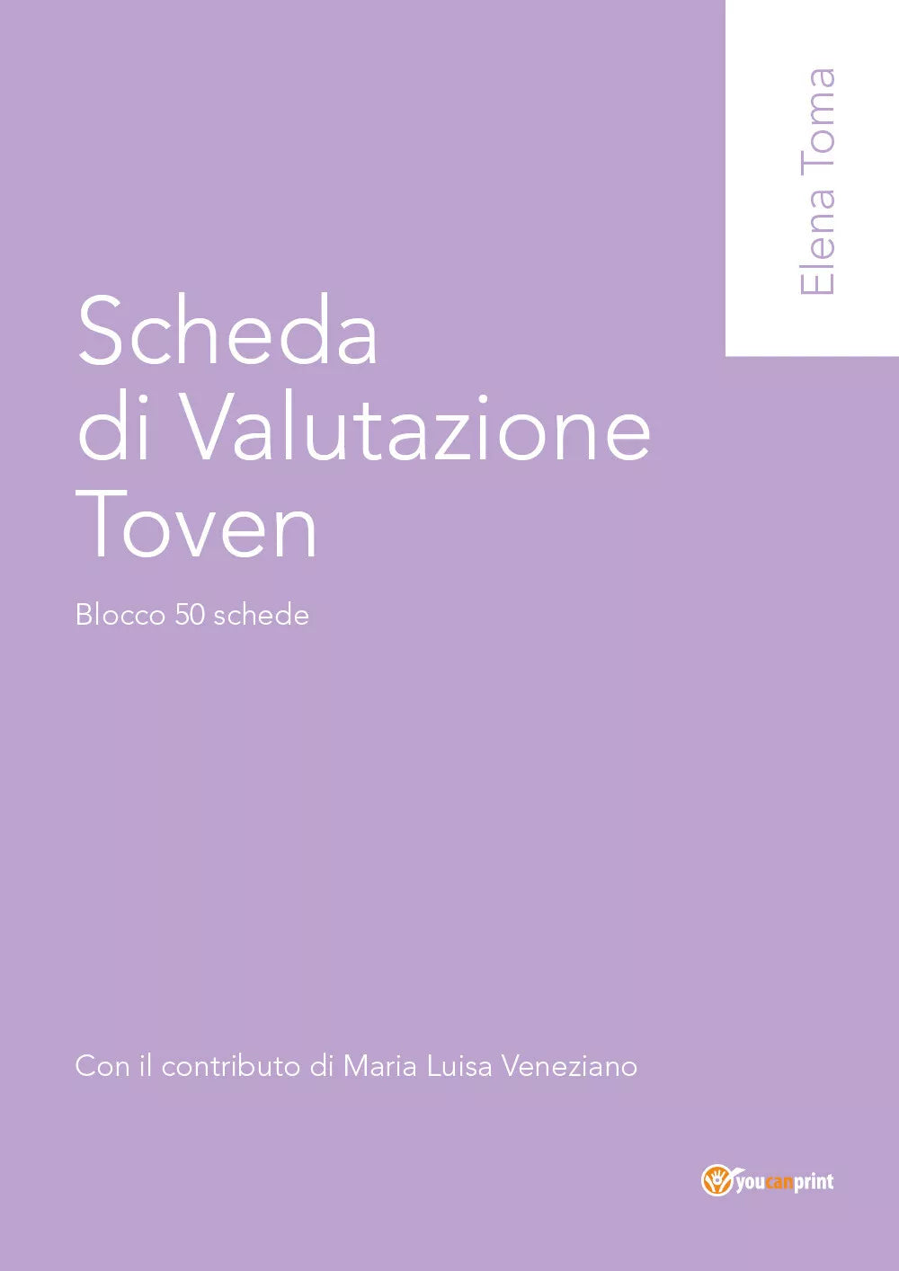 Scheda di valutazione Toven. Blocco 50 schede di Elena Toma, 2017, Youcanprint