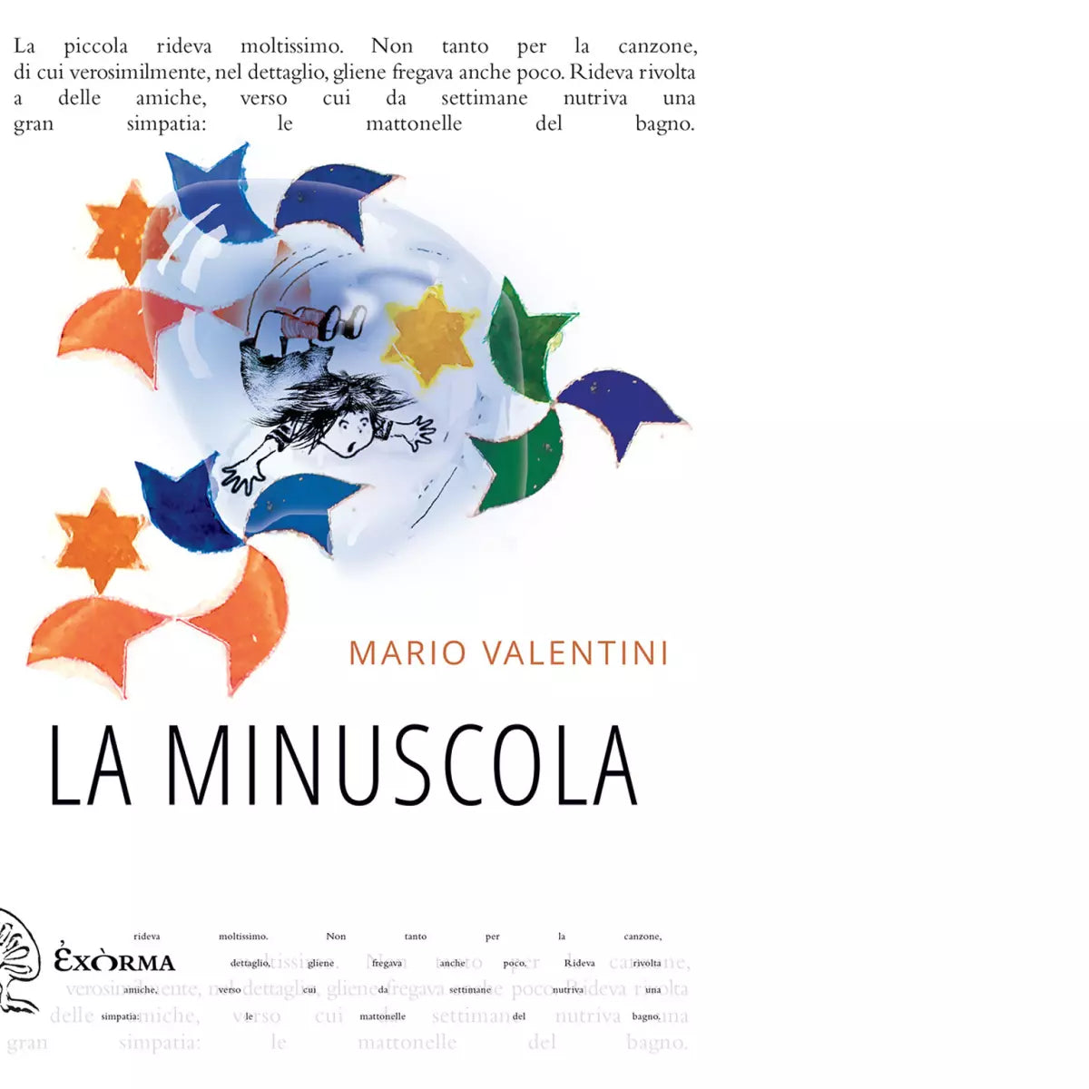 LA MINUSCOLA di MARIO VALENTINI