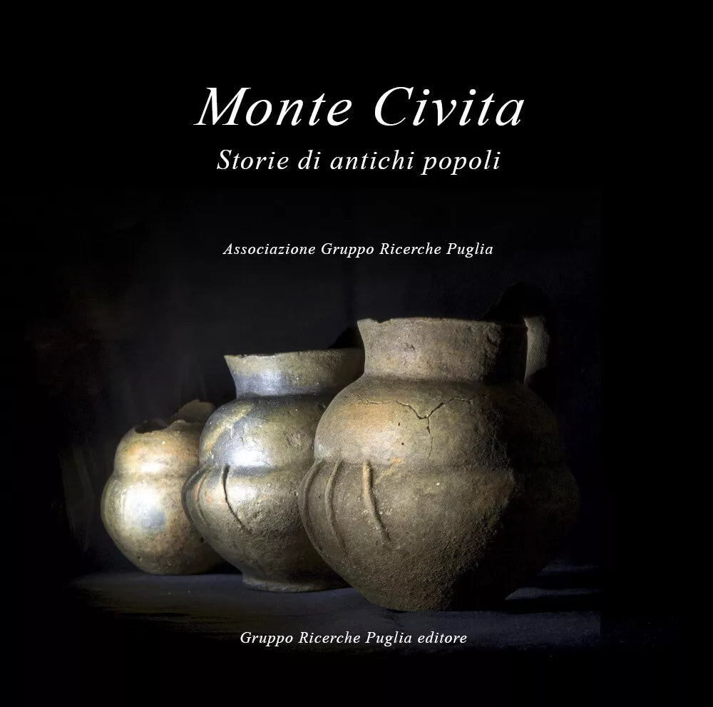 Monte Civita – Storie di antichi popoli di A Cura Di Giuseppe Compagni, Endrio M