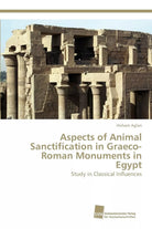 Aspects of Animal Sanctification in Graeco