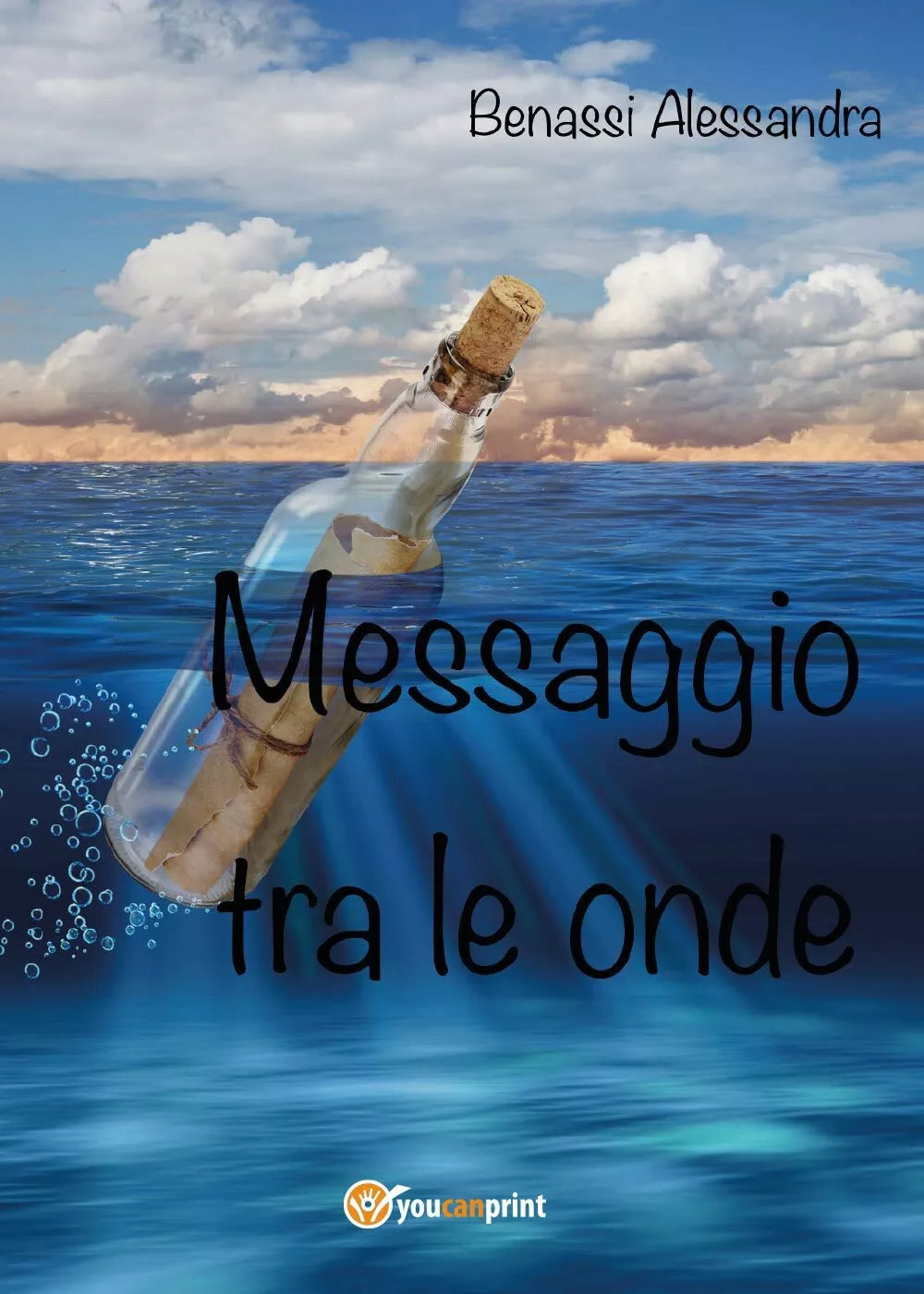 Messaggio tra le onde di Alessandra Benassi, 2017, Youcanprint
