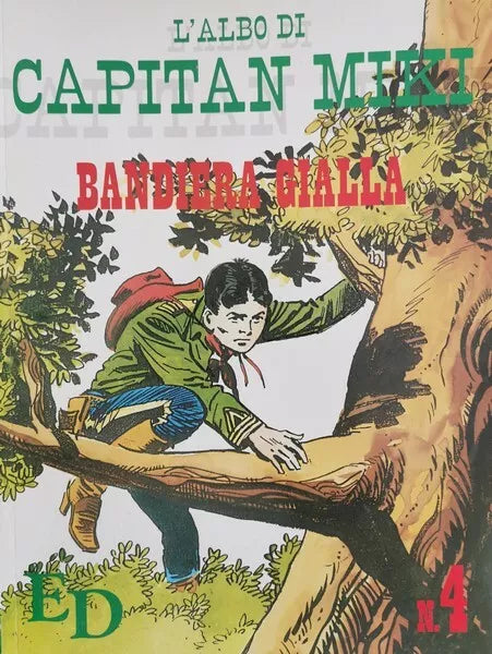 Capitan Miki: bandiera gialla di Editoriale Dardo, 1991 - ER
