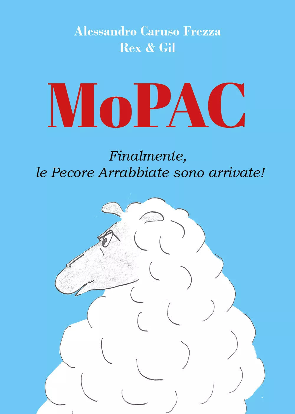 MoPAC di Alessandro Caruso Frezza, 2021, Youcanprint