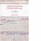 Laboratorio Bassani L officina delle opere di A Siciliano