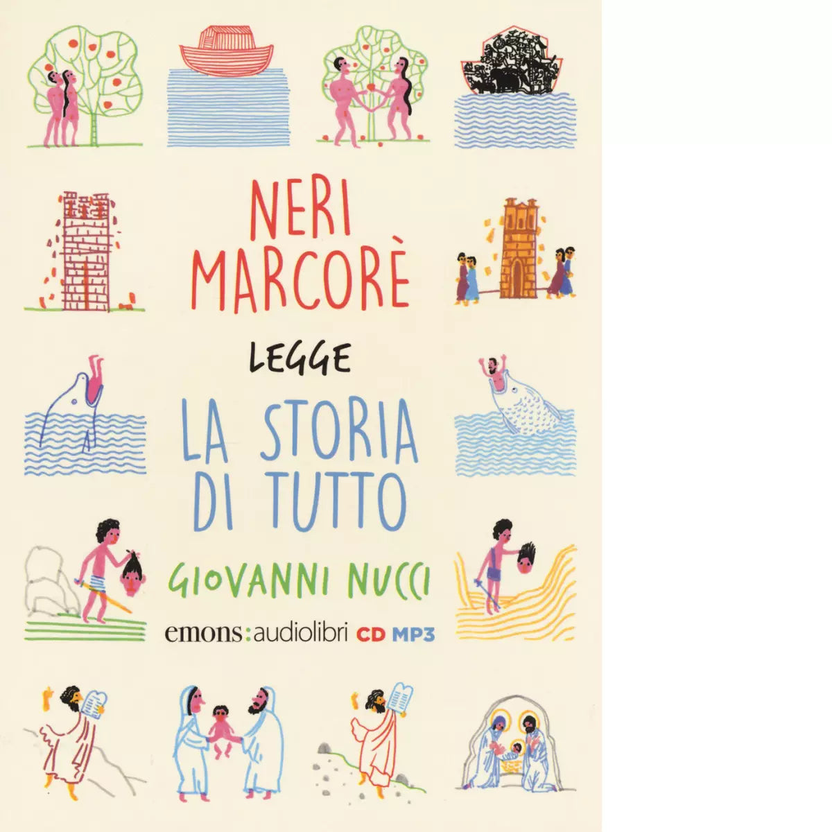 LA STORIA DI TUTTO di GIOVANNI NUCCI