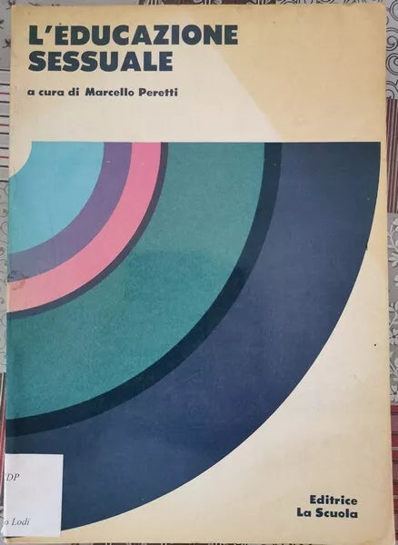 L’educazione sessuale di Marcello Peretti, 1971, La Scuola - ER