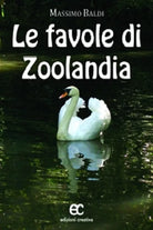Le favole di Zoolandia di Massimo Baldi