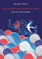 Le rondini sono piene di cielo di Giovanni Pistoia, 2017, Youcanprint