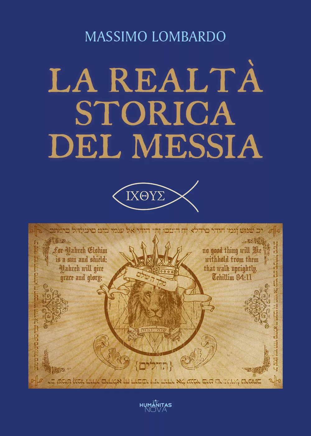 La realta storica del Messia di Massimo Lombardo, 2020, Youcanprint