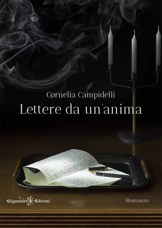 Lettere da un anima di Cornelia Campidelli