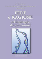Fede e Ragione nel linguaggio dei cromosomi, Associazione Don Guido Bortoluzzi