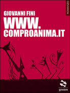 Www.comproanima.it di Giovanni Fini, 2015, Goware