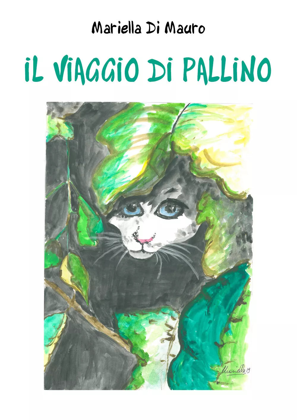 Il viaggio di Pallino - Mariella Di Mauro, 2019, Youcanprint
