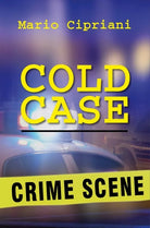 Cold Case di Mario Cipriani, 2018, Youcanprint