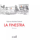 La finestra di Galeotti Fabrizio Michele