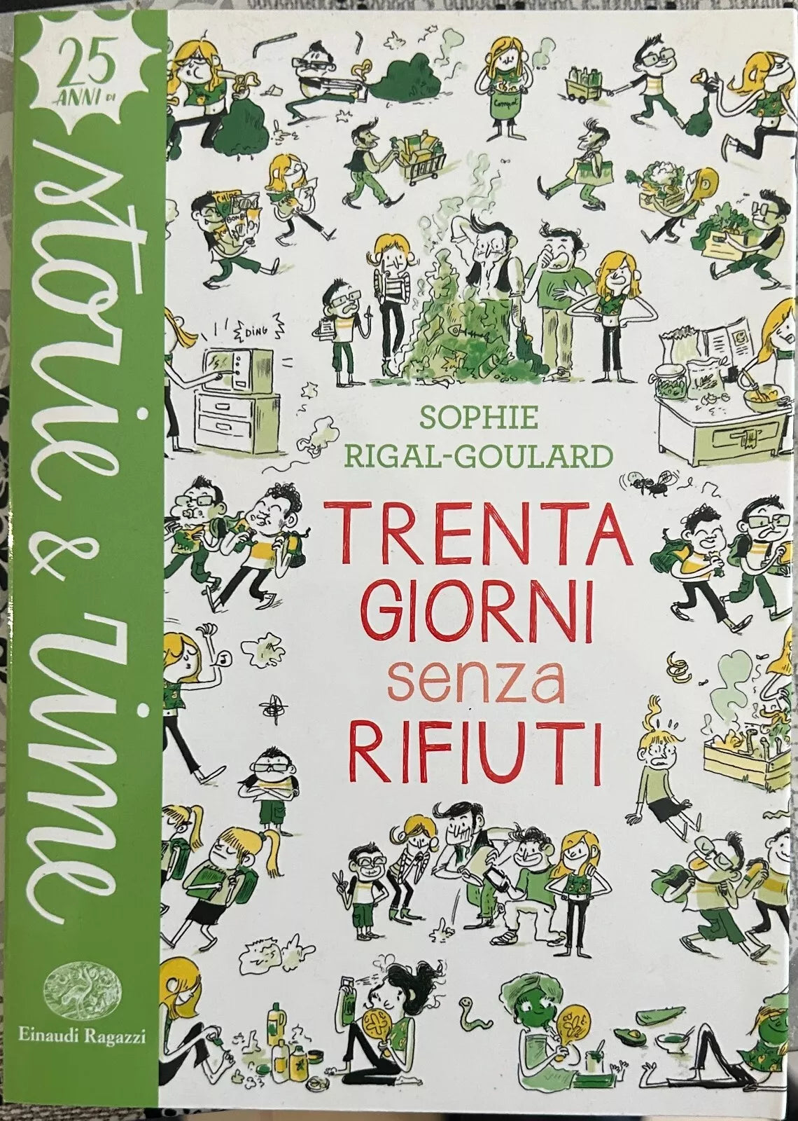Trenta giorni senza rifiuti di Sophie Rigal