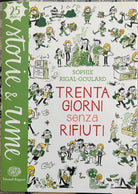 Trenta giorni senza rifiuti di Sophie Rigal