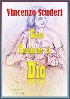 Caino, Coscienza di Dio di Vincenzo Scuderi, 2019, Youcanprint
