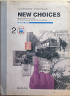 New Choices 2 di Aa.vv., 1996, Zanichelli