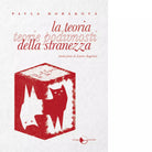 La teoria della stranezza di Pavla Hor kov